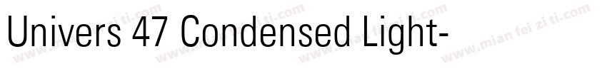 Univers 47 Condensed Light字体转换